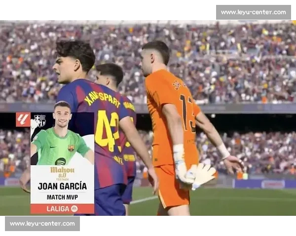 特巴斯警告巴萨：必须遵守 1-1 规则才能注册霍安 - 加西亚和尼科